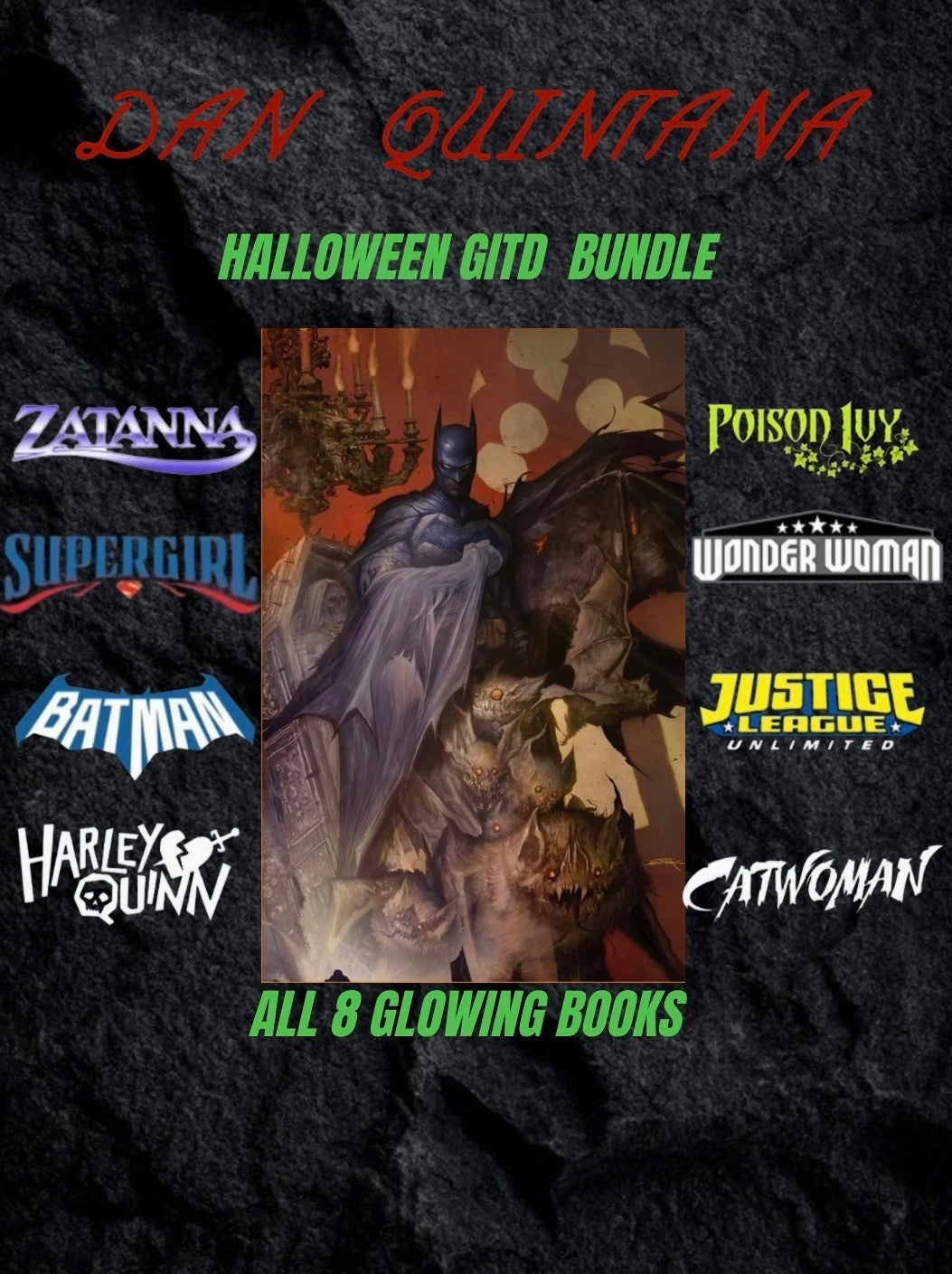 PRESALE Dan Quintana DC Halloween GITD Glow in Dark 8 Comic